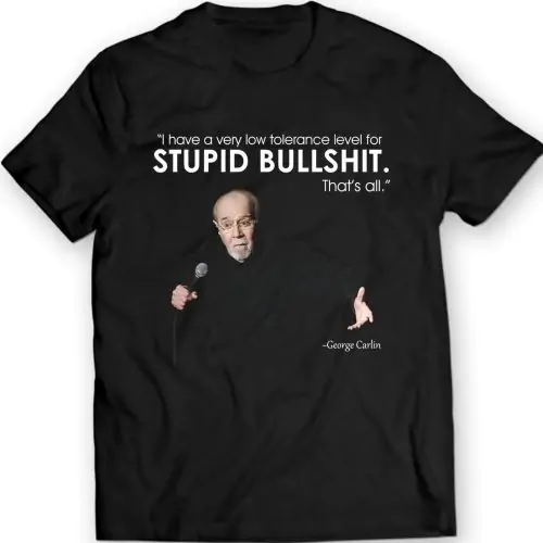 Niedriges Toleranz Niveau T-Shirt George Carlin Komiker Mens Geschenk Idee
