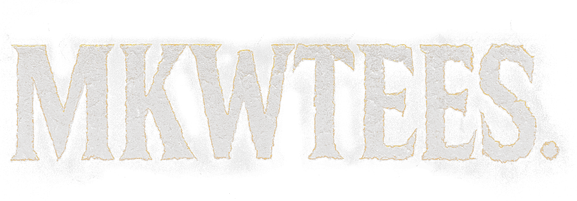 MKWTees T-Shirts MKWTees T-Shirts